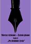 Wiersze wybrane Życiem pisane T.2 Po drabinie...