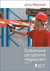 Systemowe zarządzanie magazynem