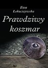 Prawdziwy koszmar