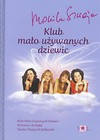 Klub mało używanych dziewic. Trylogia