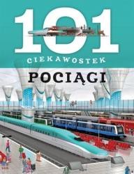 101 ciekawostek - Pociągi