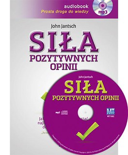 Siła pozytywnych opinii - audiobook