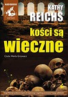 Kości są wieczne audiobook