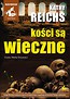 Kości są wieczne audiobook