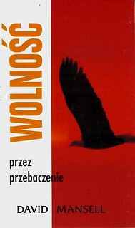 Wolność przez przebaczenie
