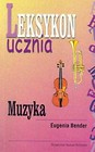 Leksykon ucznia. Muzyka