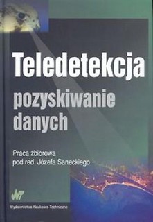 Teledetekcja. Pozyskiwanie danych