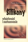 Silikony. Właściwości i zastosowanie