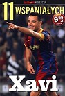 11 wspaniałych. Część 7. Xavi