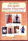 Jak spalić zbędne kilogramy? Iskra, 4-stopniowy..