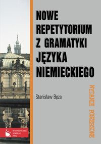 Nowe repetytorium z gramatyki języka niemieckiego