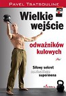 Wielkie wejście odważników kulowych