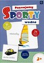 Poznajemy sporty wodne