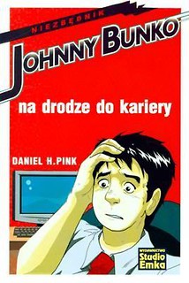 Johnny Bunko na drodze do kariery