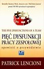 Pięć dysfunkcji pracy zespołowej