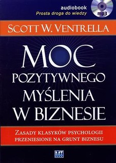 Moc pozytywnego myślenia w biznesie MP3