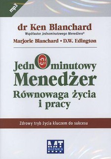 Jednominutowy Menedżer. Równowaga życia... MP3