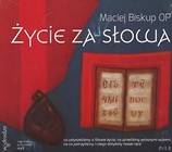 Życie za Słowa. Książka audio CD MP3