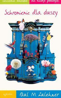Schronienie dla duszy
