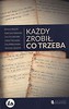 Każdy zrobił, co trzeba