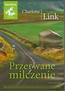 Przerwane milczenie audiobook