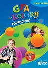 Gra w kolory kl. 2 Podręcznik część 2