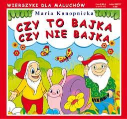 Wierszyki Czy to bajka czy nie bajka