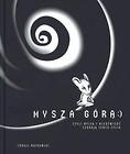 Mysza górą czyli Mysza i Niedźwiedź szukają...