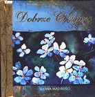 Słowa mądrości - Dobrze Ci życzę + torebka