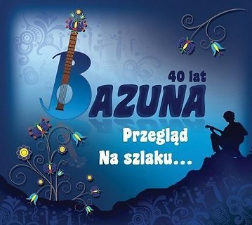 Bazuna 40 lat. Przegląd na szlaku SOLITON