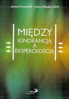 Między ignorancją a eksperckością