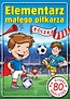 Elementarz małego piłkarza