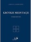 Krótkie medytacje na każdy dzień roku