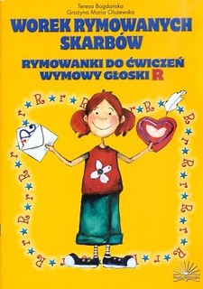 Worek rymowanych skarbów. Rym.do ćwiczeń wym. R
