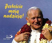 Perełka papieska 23 - Jesteście moją nadzieją