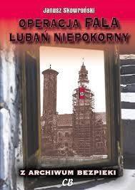 Operacja Fala. Lubań niepokorny