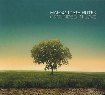 Grounded in Love ( Płyta CD )