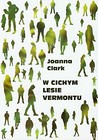 W cichym lesie Vermontu