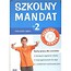 Szkolny mandat cz.2. Karty pracy dla uczniów