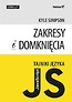 Tajniki języka JavaScript. Zakresy i domknięcia