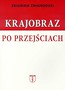 Krajobraz po przejściach