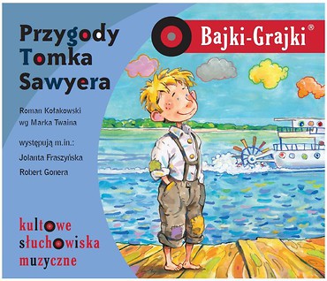 Bajki - Grajki. Przygody Tomka Sawyera CD