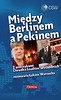 Między Berlinem a Pekinem