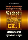 Religie współczesnego Bliskiego i Dalekiego Wsch.