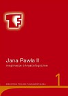 BTF T.1 Inspiracje chrystologiczne Jana Pawła II