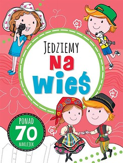 Zabawy w podróży. Jedziemy na wieś
