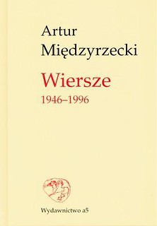 Wiersze 1946-1996 - A. Międzyrzecki