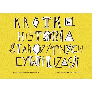 Krótka Historia Starożytnych Cywilizacji