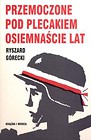 Przemoczone pod plecakiem osiemnaście lat