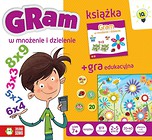 Gram w mnożenie i dzielenie. Książka + gra eduk.